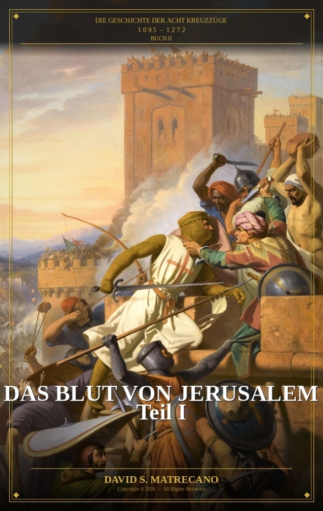 Das Blut von Jerusalem — Teil I