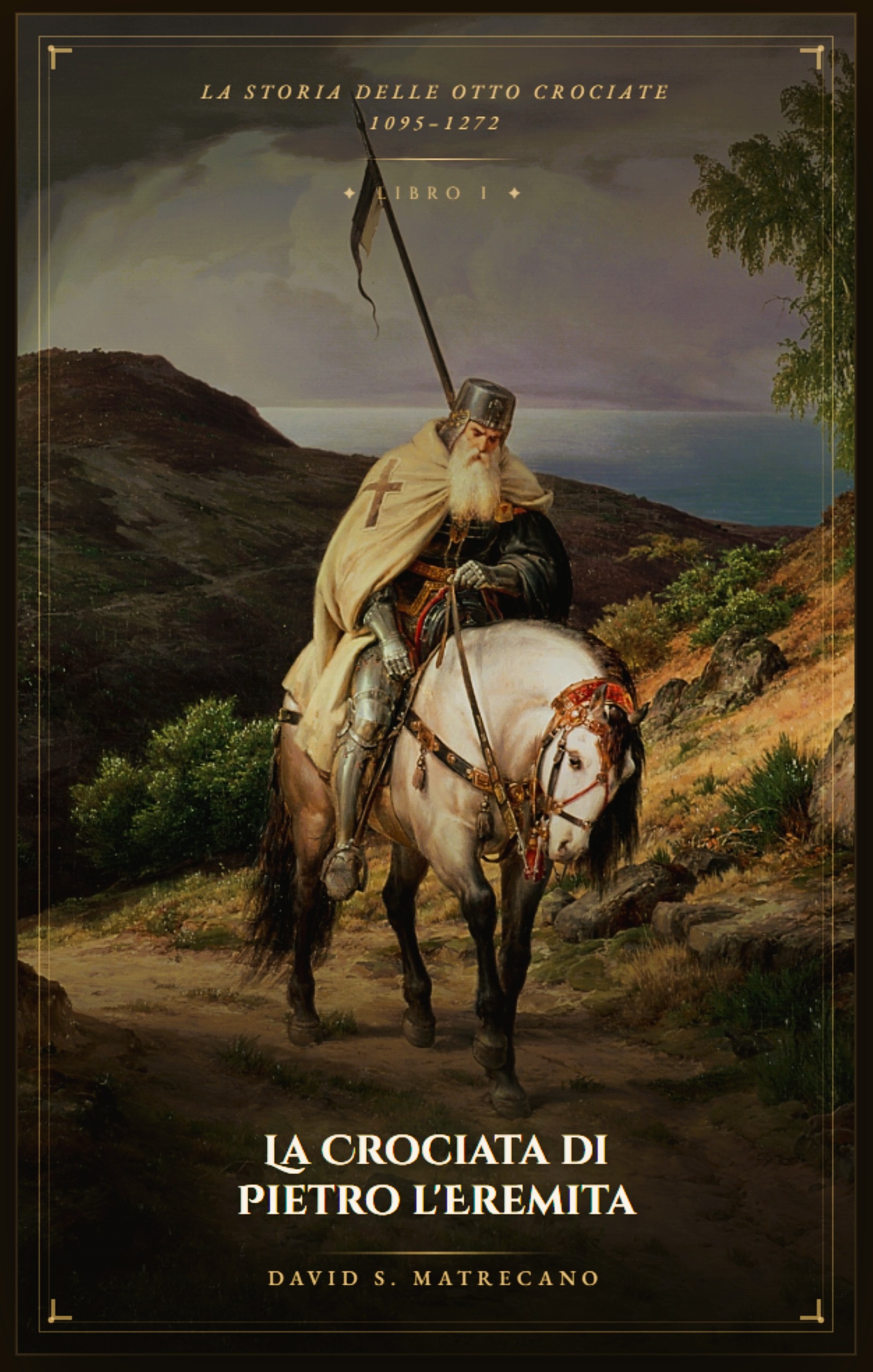 La Crociata di Pietro l'Eremita