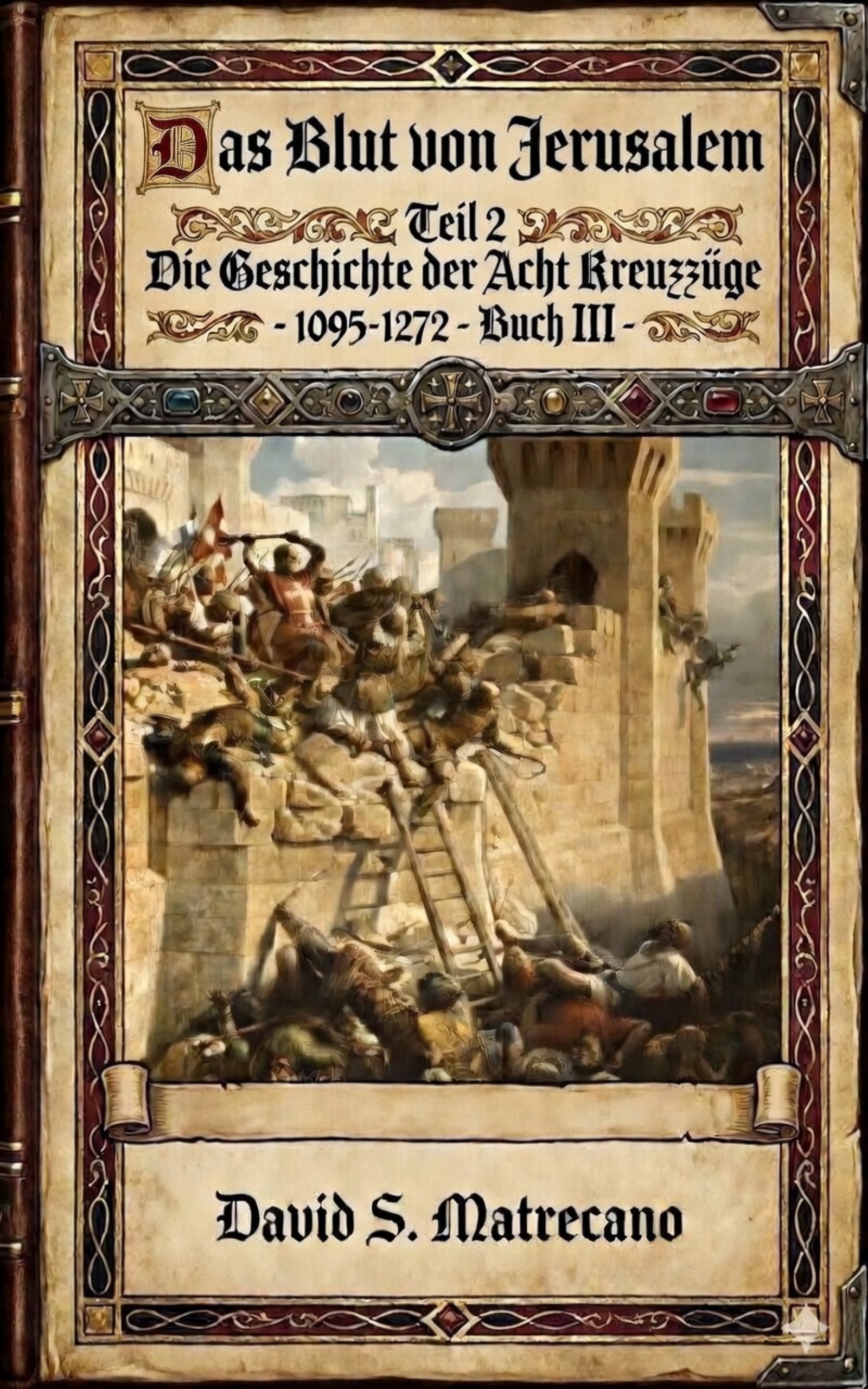 Das Blut von Jerusalem — Teil 2