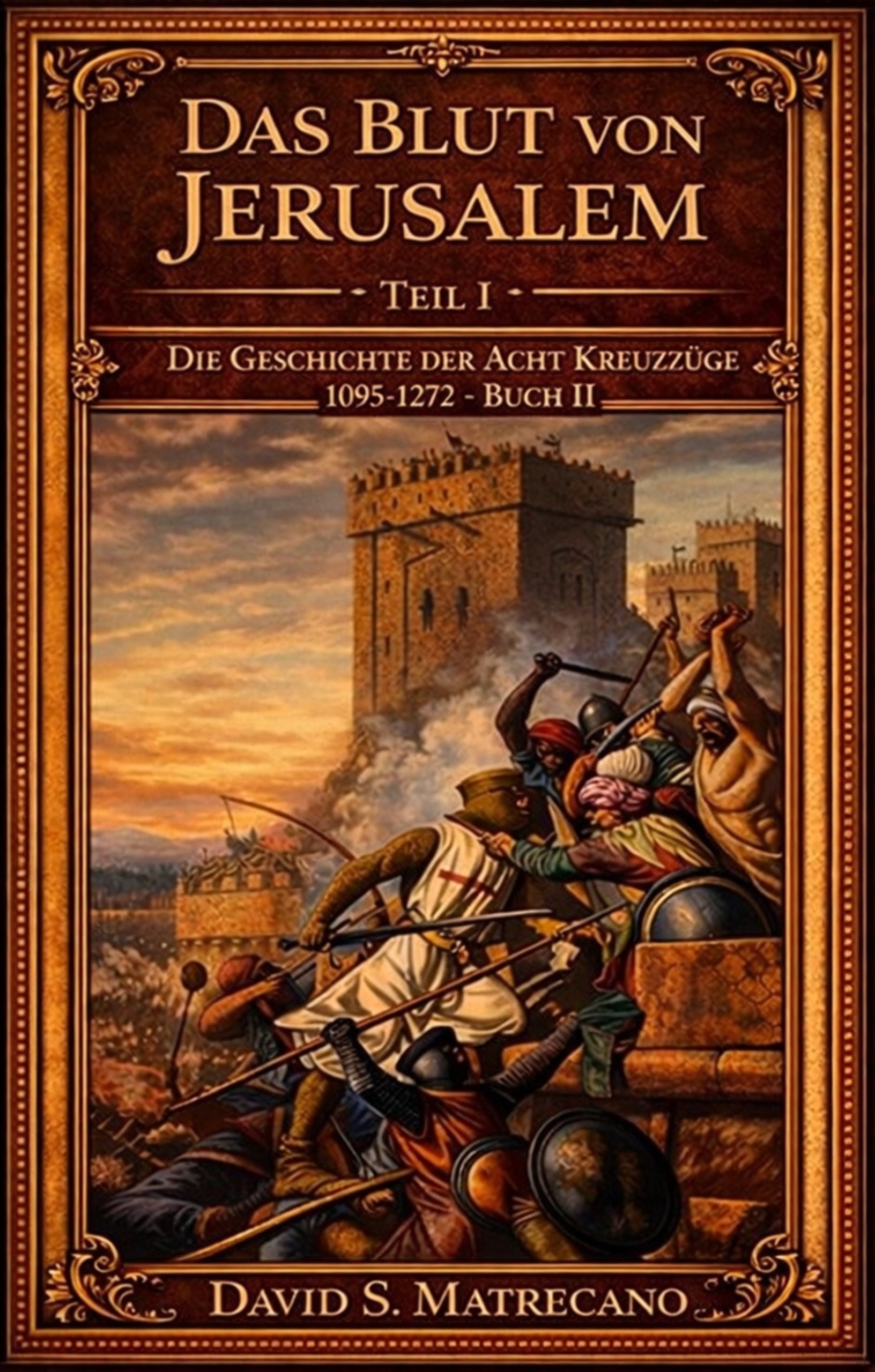Das Blut von Jerusalem — Teil 1